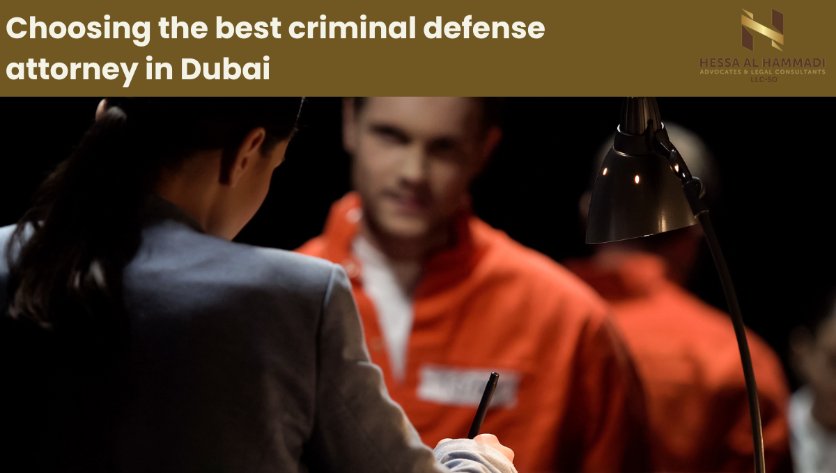 Choosing the best criminal defense attorney in Dubai